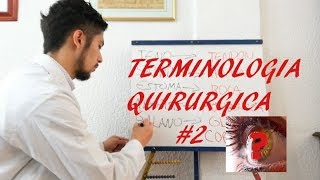 TERMINOLOGÍA QUIRÚRGICA 2 ▌El Manual Del Instrumentador [upl. by Nirok247]