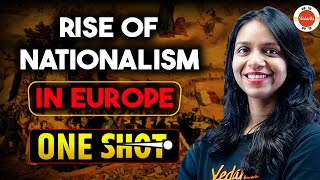 Rise of NATIONALISM in Europe Class 10 ONE SHOT 2 hour session  Class 10 History Chapter 1 [upl. by Emmery482]