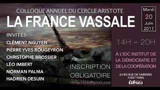 Christophe Brossier  La France vassale des GAFA Colloque 2017  La France Vassale [upl. by Anthiathia]