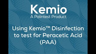 Using Kemio™ Disinfection to test for Peracetic Acid PAA [upl. by Rohclem163]