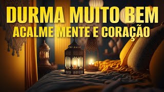 MEDITAÇÃO PARA DORMIR ACALME MENTE E CORAÇÃO [upl. by Higginbotham210]