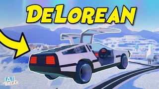 Jailbreak DeLorean New Vehicle Roblox Jailbreak [upl. by Iak534]