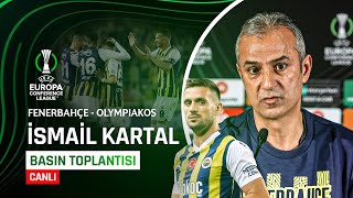 🔴 İsmail Kartal amp Dusan Tadic Basın Toplantısı Canlı 🔴  Fenerbahçe  Olympiakos [upl. by Dix]