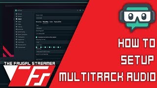 Streamlabs OBS Guide How to Record Multiple Audio Tracks in Streamlabs OBS [upl. by Alie781]