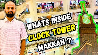 Whats Inside clock tower makkah  mecca vlog [upl. by Eiramassenav]