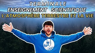 Latmosphère terrestre et la vie Enseignement scientifique Tle [upl. by Chrissa581]