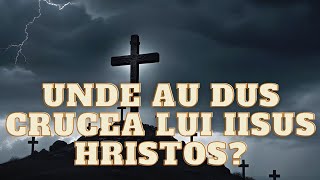 Unde sa dus crucea pe care a fost răstignit Iisus Hristos [upl. by Artimas329]