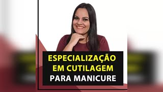 Curso de Cutilagem para Manicures com Faby Cardoso  Especialização 2021  CoEditora Vale a Pena [upl. by Abekam151]