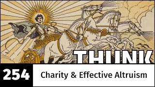 254 Charity amp Effective Altruism [upl. by Ahcire]