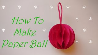 DIY Paper Ball Christmas Ornament  Lampioni od papira ukras za jelku [upl. by Martz]