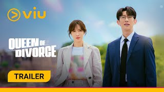 Trailer Viu Original Queen of Divorce  Coming to Viu TOMORROW [upl. by Werbel]