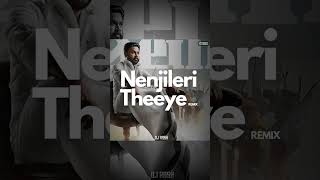 Nenjileri Theeye Remix 🔥 [upl. by Yenroc]