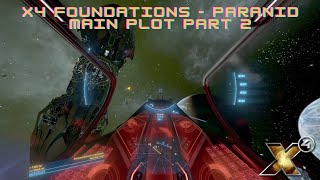 X4 Foundations  Paranid Main Plot Part 2 [upl. by Camden]