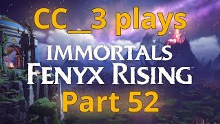 CC3 Plays Immortals Fenyx Rising Part 52 [upl. by Arvad]