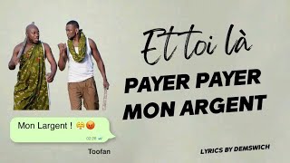 Toofan  Mon Largent Vidéo Lyrics [upl. by Aibsel]