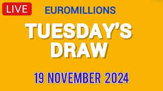 National Lottery Euromillions Draw Live Results From Tuesday 19 Nov 2024  euro millions live [upl. by Irving210]