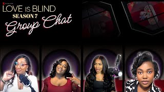 Love is Blind Season 7 Group Chat Recap [upl. by Binni]