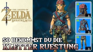 KLETTER RÜSTUNG BEKOMMEN I Zelda Breath of the Wild Deutsch [upl. by Afaw]