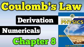 Coulomb law chapter 8 electric field class 11 new physics book  coulomb law numerical amp Derivation [upl. by Oirramaj]