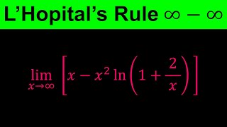 LHopitals Rule  Indeterminate form Infinity minus Infinity  A Hard Example  Calculus [upl. by Enyrb176]