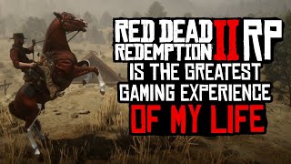 Roleplay in Red Dead Redemption 2 Has CONSUMED My Life [upl. by Conlen]