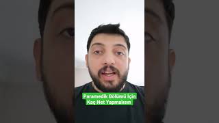 Paramedik Bölümü İçin Kaç Net Yapmalısın tyt [upl. by Yrebmik]