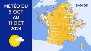 Météo du Samedi 5 au Vendredi 11 Octobre 2024 [upl. by Dorey]