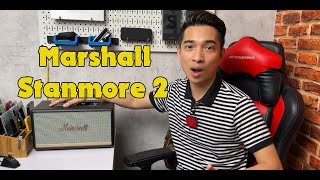 Marshall Stanmore 2 chiếc LOA không thể thiếu trong mọi góc setup [upl. by Graig]