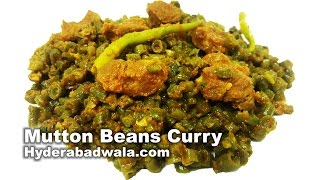 Mutton Beans Curry Recipe Video  How to Make Binis Ki Phalli Gosht  Easy  Quick amp Simple [upl. by Almeeta455]