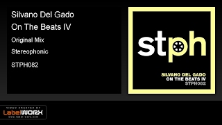 Silvano Del Gado  On The Beats IV Original Mix [upl. by Rutra]