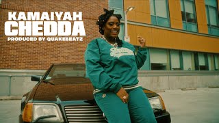 Kamaiyah  Chedda [upl. by Derfnam]