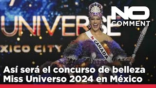 NO COMMENT 125 países compiten en el certamen de Miss Universo 2024 [upl. by Oilejor]