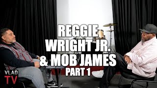 Mob James amp Reggie Wright Jr on Diddys Male Accusers Some of These Guys are Gangsters Part 1 [upl. by Gaultiero]