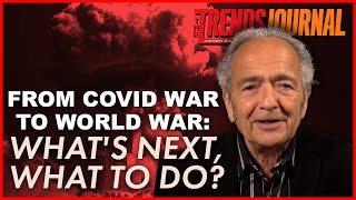 FROM COVID WAR TO WORLD WAR WHATS NEXT WHAT TO DO [upl. by Ladd]