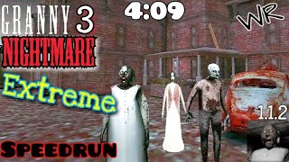 Granny 3  World record 409 Nightmare  extreme glitchless speedrun unofficial mod [upl. by Odraccir]