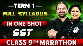 Complete CBSE SST  9th  Term  1 in One Shot  Marathon Series [upl. by Anomar]