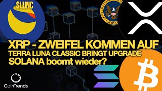 💸🔥XRPZweifel kommt auf  LUNC Proposal angenommen  Solana boomt vor der Wahl [upl. by Goldia932]