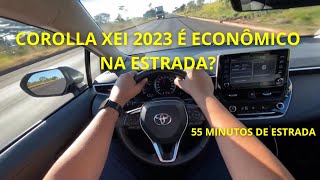 CONSUMO NA ESTRADA DO TOYOTA COROLLA 20 2023 SERÁ QUE É ECONÔMICO 🤔🤔  55 MINUTOS DE ESTRADA 🔥🔥🔥 [upl. by Anaeerb713]