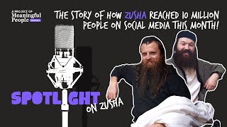 REACHING 10 MILLION PEOPLE ON SOCIAL MEDIA  zusha  Meaningful People Spotlight Series [upl. by Doran]