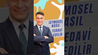 İstmosel Nasıl Tedavi Edilir [upl. by Verina]