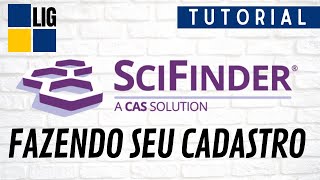 Vídeo tutorial SciFinder Cadastro  LIG Farmácia UFRJ [upl. by Ardnalac]