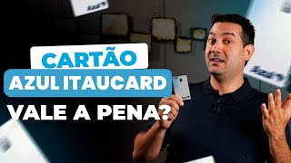 itaucard Azul Descubra os melhores benefícios deste cartão  MilhasSemSegredo [upl. by Atikahs]