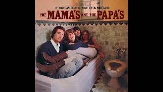 The Mamas and the Papas  California Dreamin Modern Stereo Remix [upl. by Kind34]