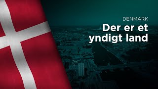 National Anthem of Denmark  Der er et yndigt land [upl. by Consalve]