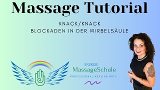 Massage Tutorial Wirbelsäule behandeln  Knacktechnik [upl. by Ellevart]