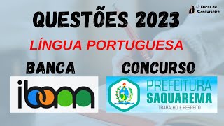 QUESTÕES RECENTES BANCA IBAM  CONCURSO SAQUAREMA 2023 [upl. by Atterual]