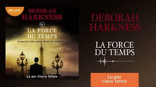 « Le Livre perdu des sortilèges T4 » de Deborah Harkness lu par Claire Tefnin l Livre audio [upl. by Naval]