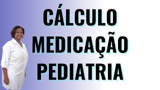 Cálculo de medicação pediatria [upl. by Ateuqal]