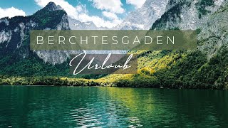 Urlaub in den Bergen mit Kindern 💛 Familienurlaub in Bayern 💛 Königssee 💛 Kurztrip mit Kindern 💛 [upl. by Nesrac]