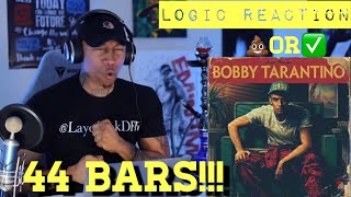 TRASH or PASS Logic 44 Bars Bobby Tarantino REACTION [upl. by Aelaza303]